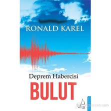 Deprem Habercisi Bulut - Ronald Karel