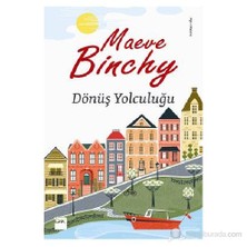 Dönüş Yolculuğu - Maeve Binchy