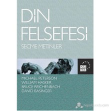 Din Felsefesi - Seçme Metinler