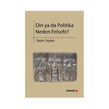 Din Ya Da Politika Neden Felsefe-Yasin Ceylan