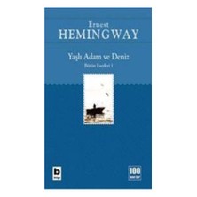 Yaşlı Adam Ve Deniz - Ernest Hemingway