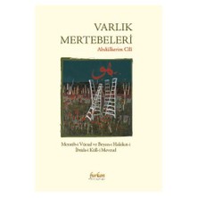 Varlık Mertebeleri-Abdülkerim Cili