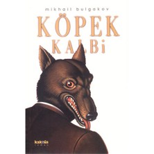 Köpek Kalbi - Mihail Afansyeviç Bulgakov