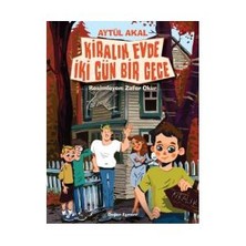 Kiralık Evde İki Gün Bir Gece-Aytül Akal