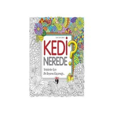 Kedi Nerede: Yetişkinler İçin Bir Boyama Kaçamağı