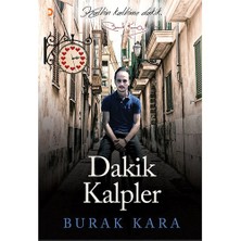Dakik Kalpler-Burak Kara