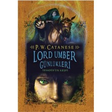 Lord Umber Günlükleri 1 Tesadüf'ün Keşfi - P. W. Catanese