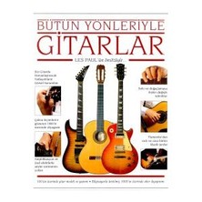 Bütün Yönleriyle Gitarlar (Ciltli)
