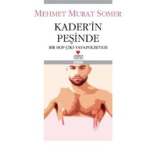 Kader'in Peşinde - Mehmet Murat Somer