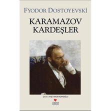 Karamazov Kardeşler - Fyodor Dostoyevski