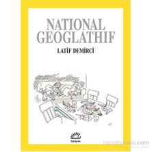 Natıonal Geoglathıf - Latif Demirci
