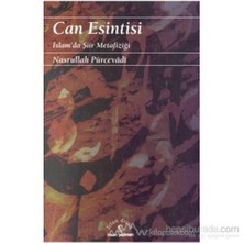 Can Esintisi İslam''Da Şiir Metafiziği-Nasrullah Pürcevadi
