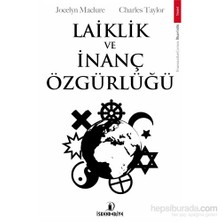 Laiklik Ve İnanç Özgürlüğü-Jocelyn Maclure