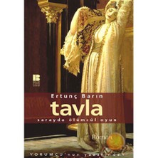 Tavla - Sarayda Ölümcül Bir Oyun - Ertunç Barın