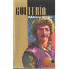Gültekin - Abdullah Ziya Kozanoğlu