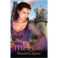 Merlin: Nimueh'İn İşareti