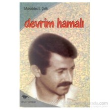 Bir Devrim Hamalı-Mukaddes Erdoğdu Çelik
