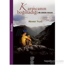 Karıncanın Boğmadığı Bir Dersim Masalı - Mehmet Yıldız