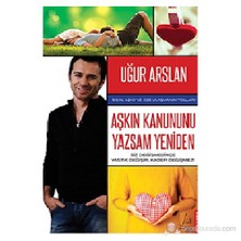 Aşkın Kanununu Yazsam Yeniden - Uğur Arslan