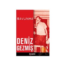 Deniz Gezmiş- Savunma