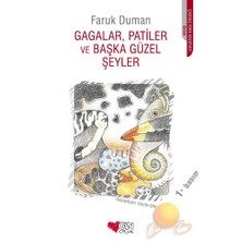 Gagalar, Patiler Ve Başka Güzel Şeyler