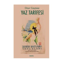 Yaz Tarifesi - Onur Caymaz
