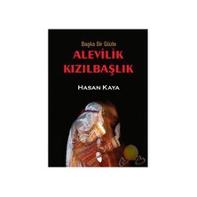 Başka Bir Gözle Alevilik Kızılbaşlık