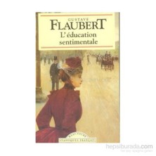 Multilingual Yabancı Dil Yayınları L'education Sentimentale - Gustave Flaubert       (Imprimerie France Paris)