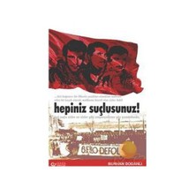 Hepiniz Suçlusunuz!-Burhan Dodanlı