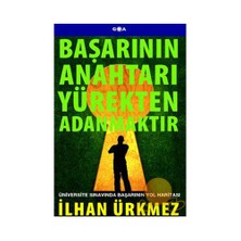 Başarının Anahtarı Yürekten Adanmaktır