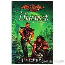 İhanet Dhamon Efsanesi 2. Cilt Ejderha Mızrağı-Jean Rabe