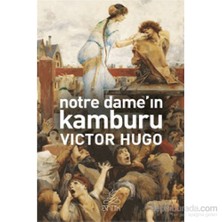 Notre Dame’ın Kamburu - Victor Hugo