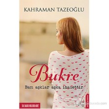 Bukre - Kahraman Tazeoğlu