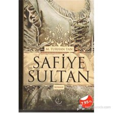 Safiye Sultan-M. Turhan Han