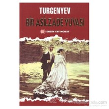 Bir Asilzade Yuvası-Ivan Sergeyeviç Turgenyev