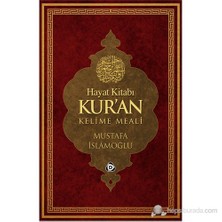 Hayat Kitabı Kur’an Kelime Meali (Rahle Boy) - Mustafa İslamoğlu