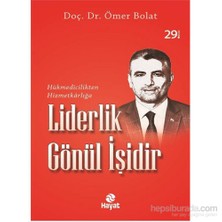 Liderlik Gönül İşidir - Dr. Ömer Bolat