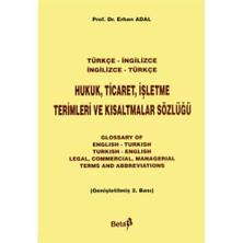 Beta Yayınevi Hukuk, Ticaret, İşletme Terimleri Ve Kısaltmalar Sözlüğü (İngilizce - Türkçe / Türkçe - İngilizce)