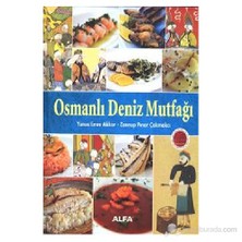 Osmanlı Deniz Mutfağı (Ciltli)-Zennup Pınar Çakmakçı