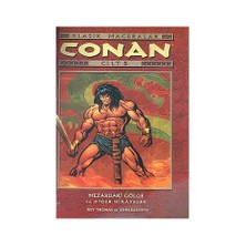 Conan Klasik Maceralar Cilt: 5 Mezardaki Gölge Ve Diğer Hikayeler