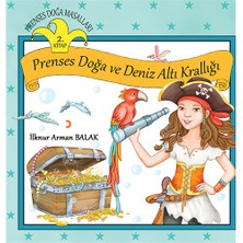 Prenses Doğa Ve Deniz Altı Krallığı-İlknur Arman Balak