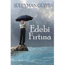Edebi Fırtına-Süleyman Güzel