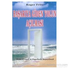 Başarıya Giden Yolun Açılması-Roger Fritz