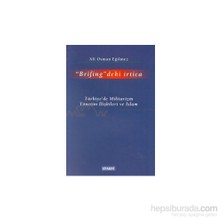 "Brifing"Deki İrticatürkiye'de Militarizm Yönetim İlişkileri Ve İslam