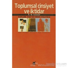 Toplumsal Cinsiyet Ve İktidar-R. W. Connell