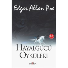 Hayalgücü Öyküleri-Edgar Allan Poe