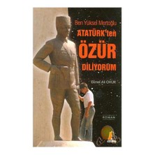 Atatürk'ten Özür Diliyorum