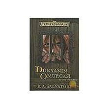Dünyanın Omurgası : Karanlığın Yolları 2-R. A. Salvatore
