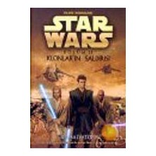 Star Wars : Klonların Saldırısı - R. A. Salvatore