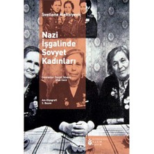 Nazi İşgalinde Sovyet Kadınları